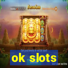 ok slots